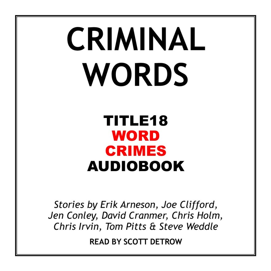 Criminal Words Audiobook